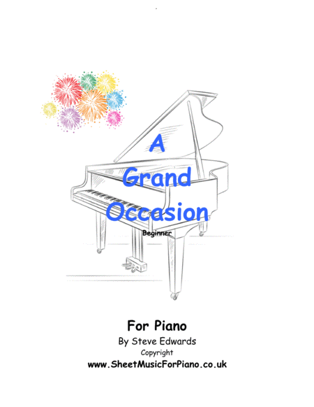 A Grand Occasion 8 Fun Pieces For The Early Learner Sheet Music