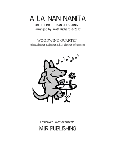 A La Nana Nanita Woodwind Quartet Sheet Music