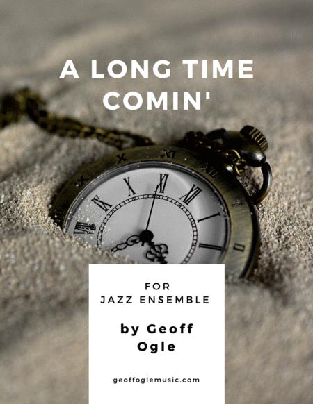 A Long Time Comin Sheet Music