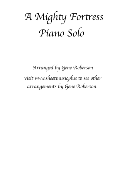 Free Sheet Music A Mighty Fortress Is Our God Intermediate Advanced Piano Solo