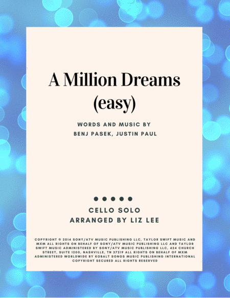 Free Sheet Music A Million Dreams Easy Version Cello