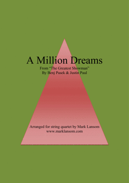 A Million Dreams For String Quartet Sheet Music