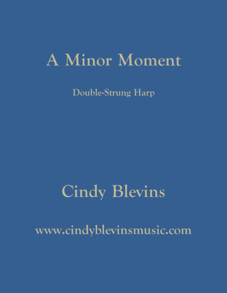 A Minor Moment And Original Solo For Double Strung Harp Sheet Music