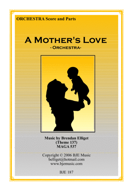 A Mothers Love Orchestra Score And Parts Pdf Sheet Music