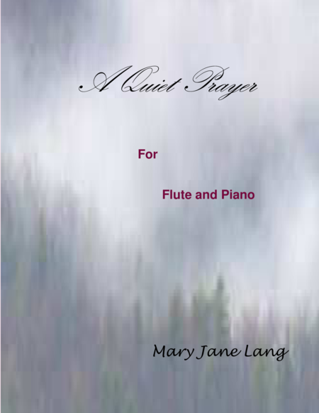 A Quiet Prayer For Flute And Piano Sheet Music