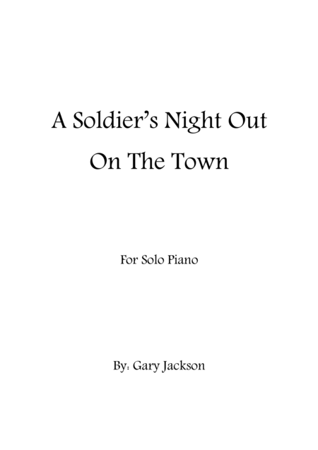 A Soldiers Night Out On The Town Sheet Music