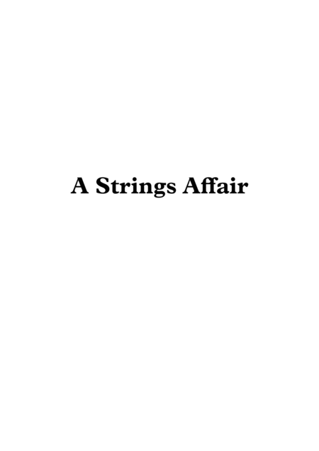 A Strings Affair Sheet Music