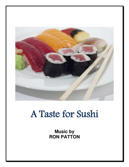 Free Sheet Music A Taste For Sushi