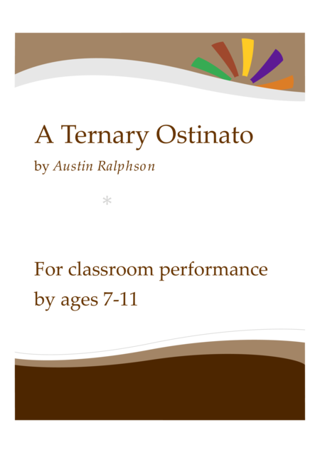Free Sheet Music A Ternary Ostinato Classroom Ensemble
