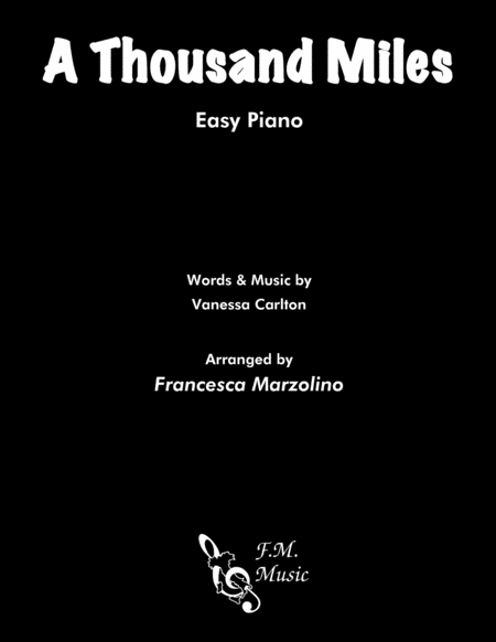 A Thousand Miles Easy Piano Sheet Music