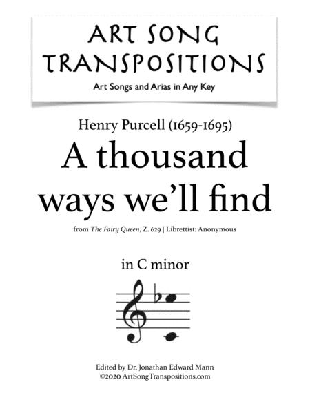 A Thousand Ways We Will Find Transposed To C Minor Sheet Music