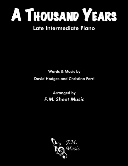 A Thousand Years Advanced Piano Sheet Music