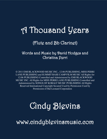 Free Sheet Music A Thousand Years Arranged For Flute And Bb Clarinet