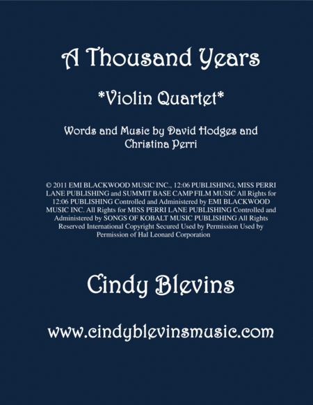 Free Sheet Music A Thousand Years For Violin Quartet