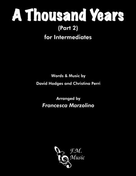 A Thousand Years Part 2 Intermediate Piano Sheet Music