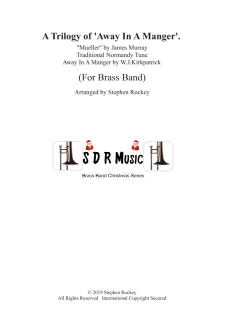 A Trilogy Of Away In A Manger For Brass Band Sheet Music