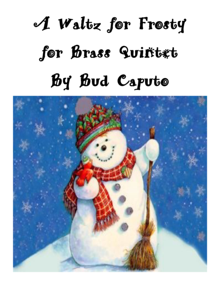 A Waltz For Frosty For Brass Quintet With Optional Percussion Sheet Music