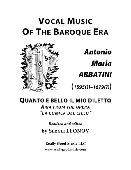 Abbatini Antonio Maria Quanto E Bello Il Mio Diletto Aria From The Opera La Comica Del Cielo Arranged For Voice And Piano D Major Sheet Music