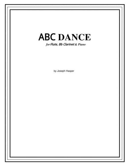 Abc Dance Flute Clarinet And Piano Sheet Music