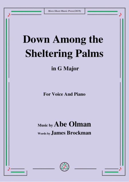 Free Sheet Music Abe Olman Down Among The Sheltering Palms In G Major For Voice Piano