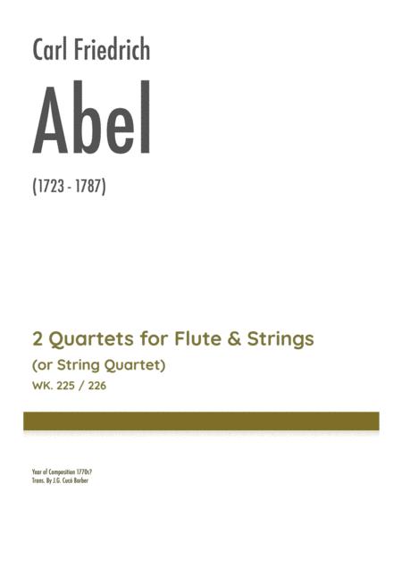 Abel 2 Quartets For Flute Violin Strings Wk 225 226 Sheet Music