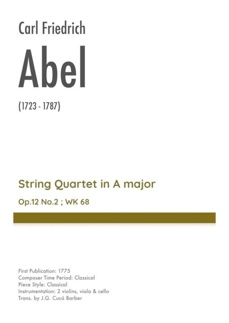 Free Sheet Music Abel String Quartet In A Major Op 12 No 2 Wk 68