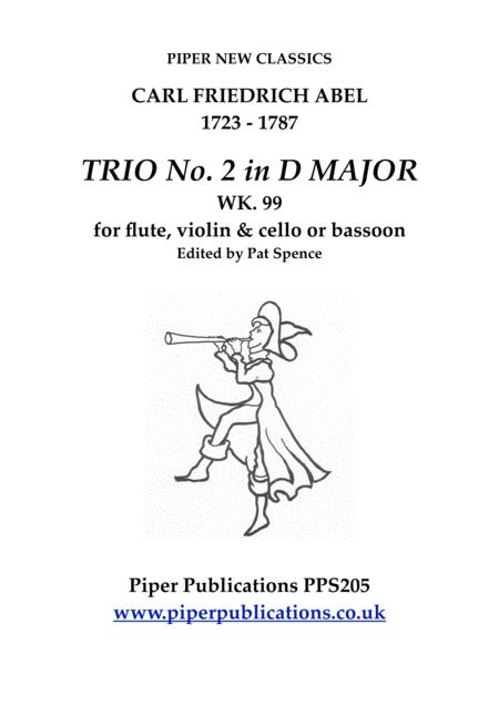 Free Sheet Music Abel Trio No 2 In D Major Wk 99 For Flute Violin Cello Or Bassoon
