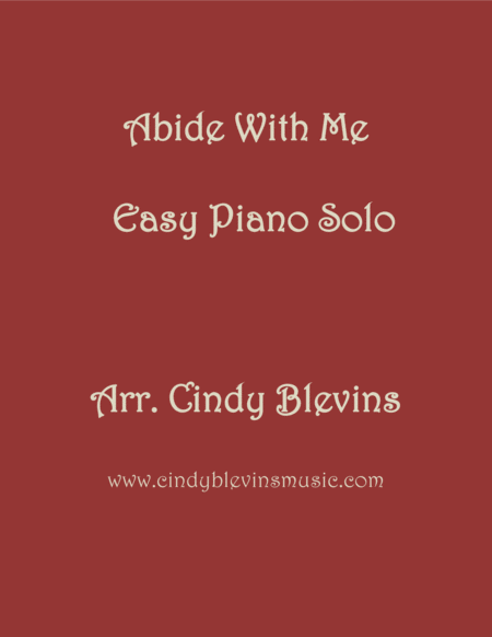 Free Sheet Music Abide With Me Arranged For Easy Piano Solo