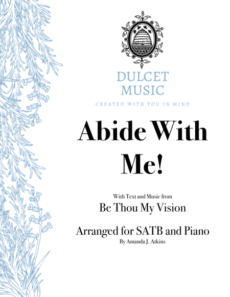 Abide With Me With Be Thou My Vision For Satb And Piano Sheet Music