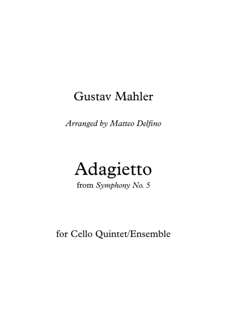 Adagietto From Symphony No 5 For Cello Quintet Ensemble Sheet Music