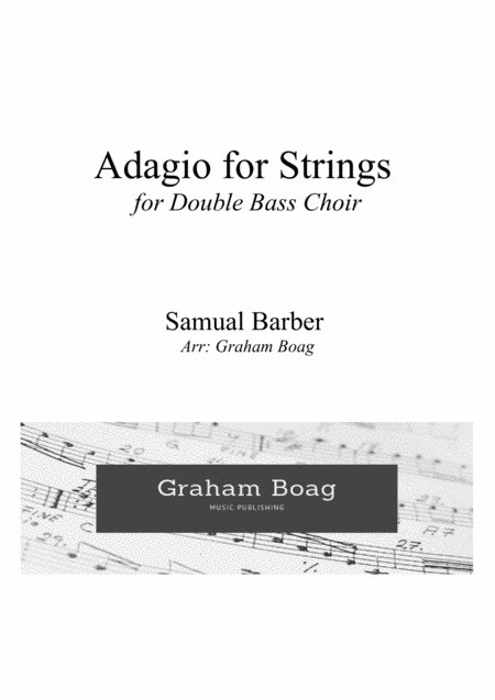 Adagio For Strings For Double Bass Choir Sheet Music