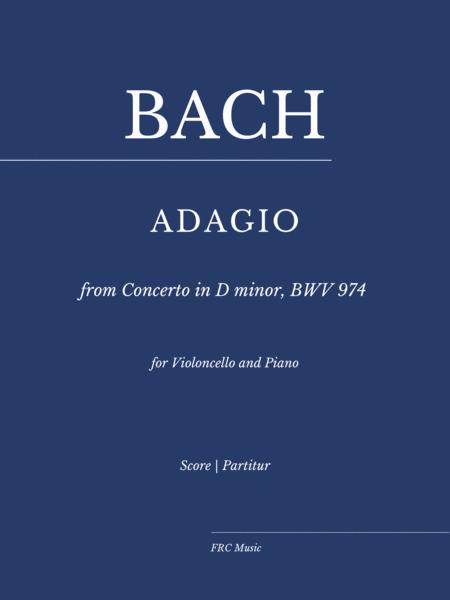 Adagio From Concerto In D Minor Bwv 974 Concerto D Aprs Marcello For Violoncello And Piano Sheet Music