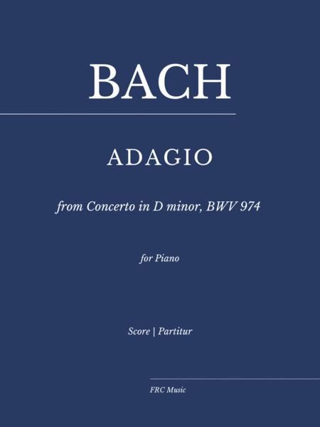 Adagio From Concerto In D Minor Bwv 974 Concerto D Aprs Marcello In D Minor For Piano Sheet Music