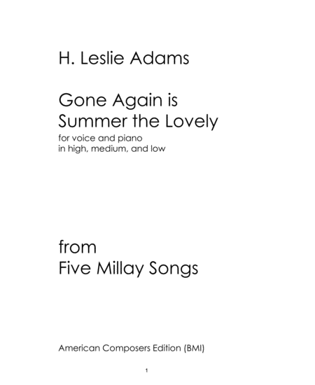 Adams Gone Again Is Summer The Lovely From Five Millay Songs Sheet Music