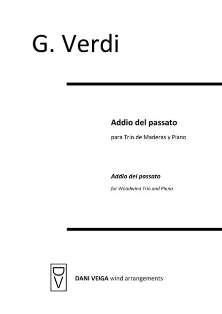 Addio Del Passato From La Traviata Oboe Clarinet Bassoon And Piano Sheet Music