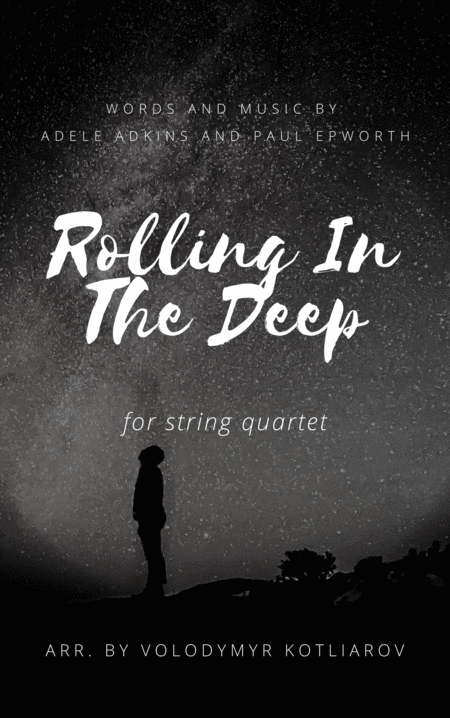 Free Sheet Music Adele Rolling In The Deep For String Quartet