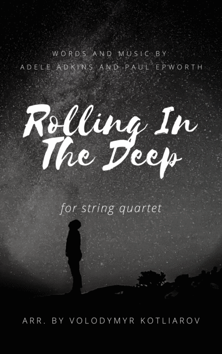 Adele Rolling In The Deep For String Quartet Sheet Music