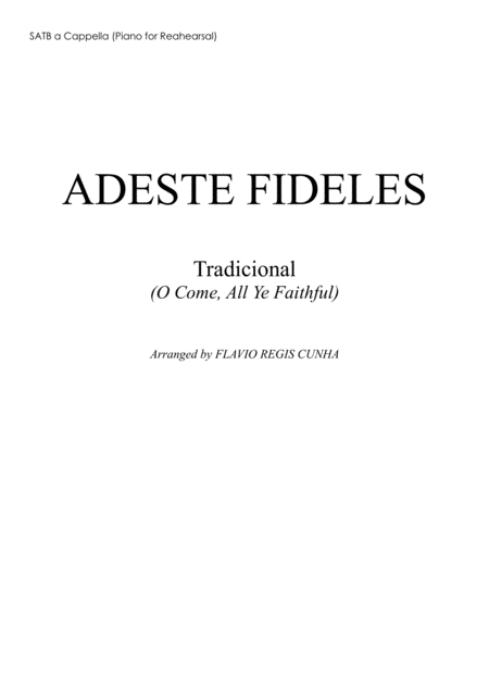 Adeste Fideles O Come All Ye Faithful Satb A Cappella Sheet Music