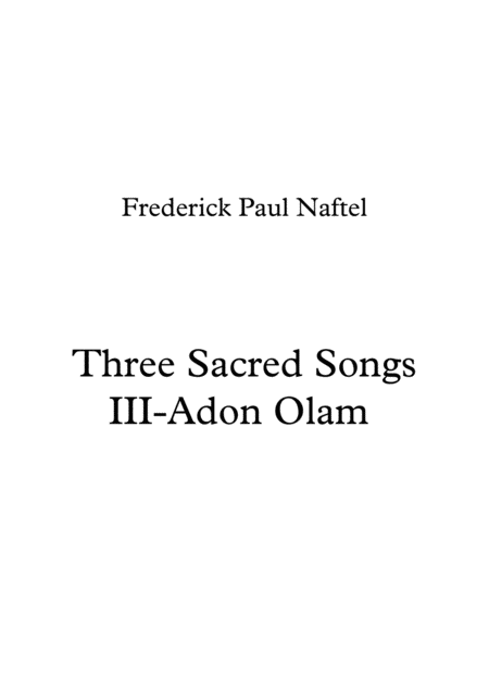 Adon Olam No 3 Of Three Sacred Songs Sheet Music