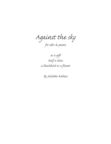 Free Sheet Music Against The Sky For Alto And Piano