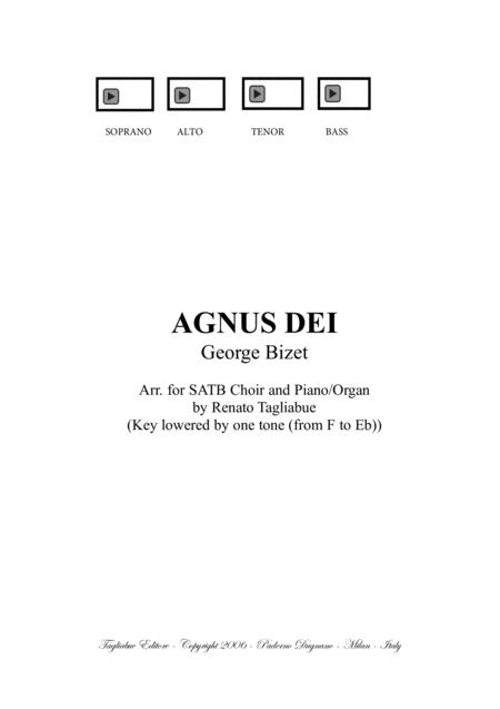 Agnus Dei G Bizet Arr For Satb Choir And Organ Piano Pdf Files With Embedded Mp3 Files Of The Individual Parts Sheet Music