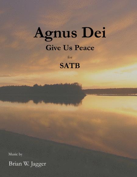 Agnus Dei Give Us Peace Sheet Music