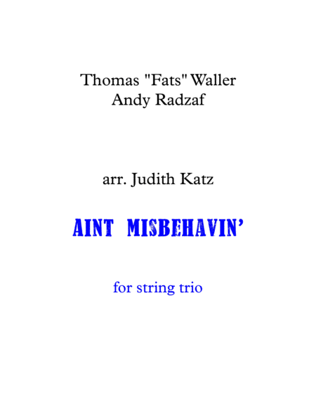 Aint Misbehavin For String Trio Sheet Music