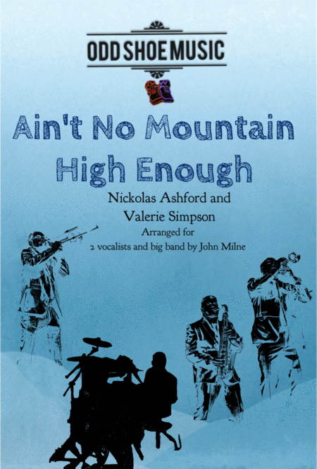 Aint No Mountain High Enough For Vocal And Big Band Sheet Music