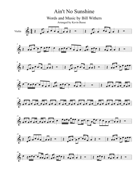 Aint No Sunshine Original Key Violin Sheet Music