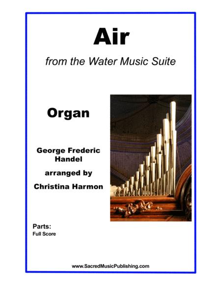 Air From The Water Music Suite Organ Sheet Music