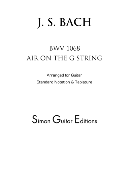 Air On The G String Bwv 1068 For Classical Guitar Tablature Edition Sheet Music