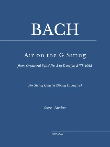 Air On The G String For String Quartet Or String Orchestra Sheet Music