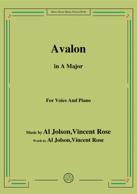 Free Sheet Music Al Jolson Vincent Rose Avalon In A Major For Voice Piano