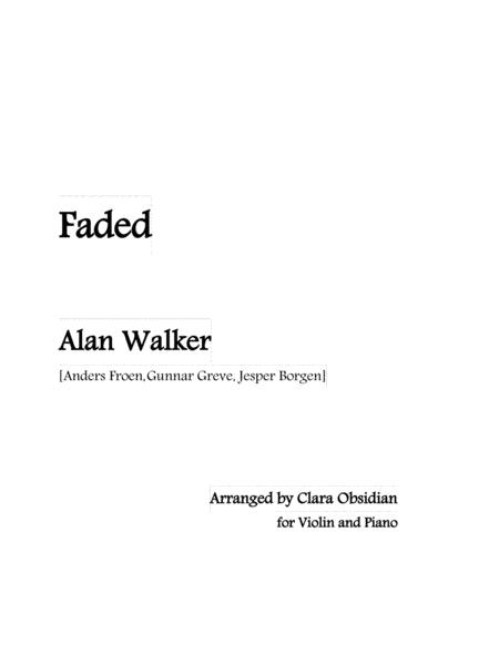 Alan Walker Faded Violin Piano Original Edm Version Sheet Music